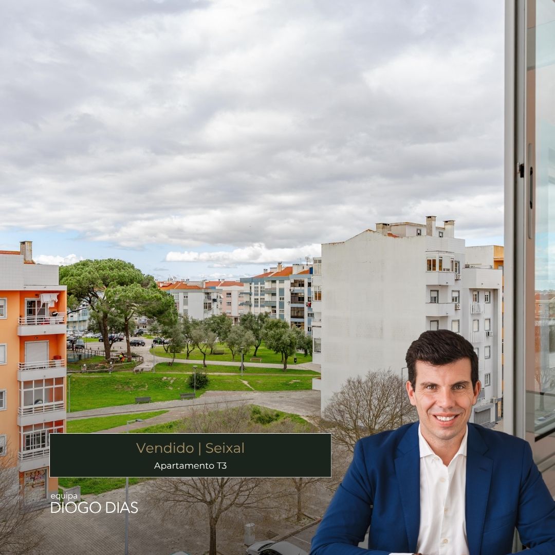 Imóvel vendido — Apartamento, T3, Seixal — Equipa Diogo Dias