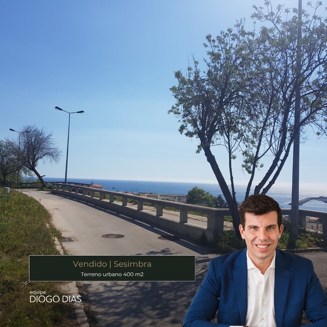 Imóvel vendido — Terreno, 400m2, Sesimbra — Equipa Diogo Dias